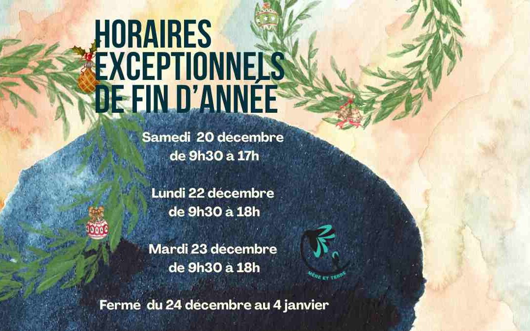 Horaire de fin d&rsquo;année
